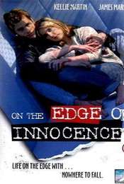 On the Edge of Innocence