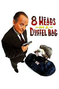 8 Heads in a Duffel Bag - Poster