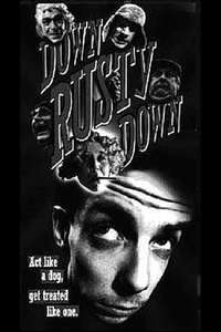 Down Rusty Down - Poster