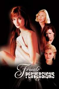 Female Perversions - Poster