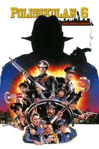 Police Academy 6: City Under Siege - Poster