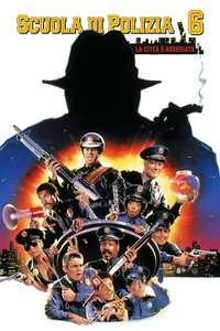 Police Academy 6: City Under Siege - Poster