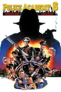 Police Academy 6: City Under Siege - Poster