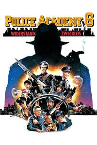 Police Academy 6: City Under Siege - Poster