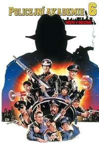 Police Academy 6: City Under Siege - Poster