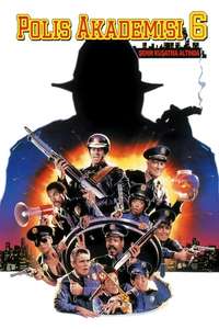 Police Academy 6: City Under Siege - Poster