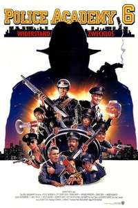 Police Academy 6: City Under Siege - Poster