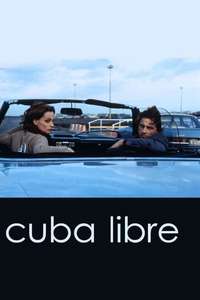 Cuba Libre - Poster