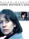 Some Mother's Son