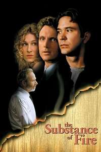 The Substance of Fire - Poster