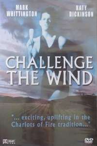 Challenge the Wind - Poster