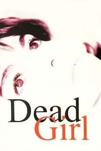 Dead Girl - Poster