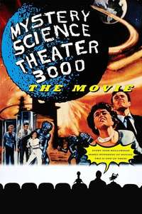 Mystery Science Theater 3000: The Movie - Poster