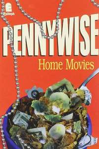 Pennywise: Home Movies - Poster