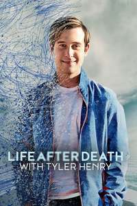 Life After Death with Tyler Henry - Posters