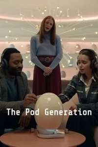 The Pod Generation - Poster