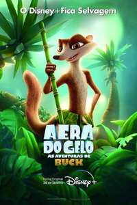 The Ice Age Adventures of Buck Wild - Posters