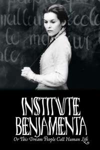 Institute Benjamenta  or This Dream People Call Human Life - Poster