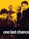 One Last Chance