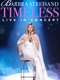 Barbra Streisand - Timeless: Live in Concert