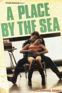 A Place by the Sea - Poster