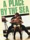 A Place by the Sea
