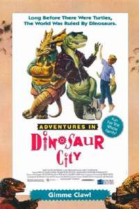 Adventures in Dinosaur City - Poster