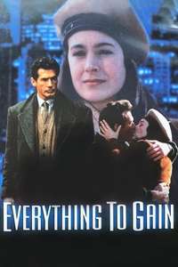 Everything to Gain - Poster
