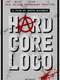 Hard Core Logo