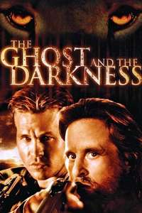 The Ghost and the Darkness - Poster