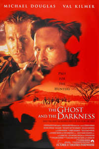 The Ghost and the Darkness - Poster
