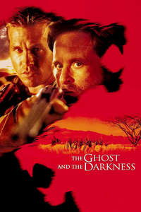 The Ghost and the Darkness - Poster