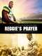 Reggie's Prayer