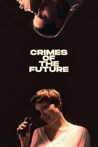 Crimes of the Future - Poster