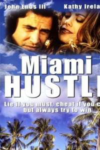 Miami Hustle - Poster