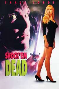 Shock 'Em Dead - Poster