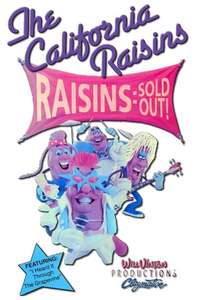 Raisins Sold Out: The California Raisins II - Poster