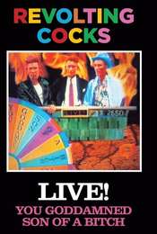 Revolting Cocks: Live! You Goddamned Son of a Bitch