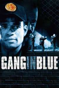 Gang in Blue - Poster