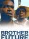 Brother Future