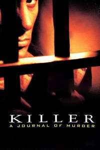 Killer: A Journal of Murder - Poster