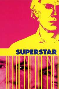 Superstar: The Life and Times of Andy Warhol - Poster