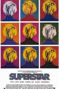 Superstar: The Life and Times of Andy Warhol - Poster