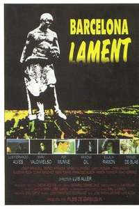 Barcelona  Lament - Poster