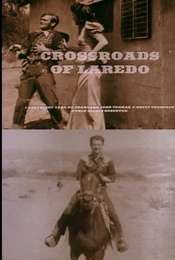 Crossroads of Laredo