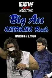 ECW Big Ass Extreme Bash