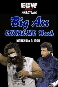 ECW Big Ass Extreme Bash - Poster