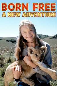 Born Free - A New Adventure - Poster