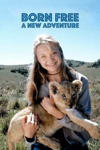 Born Free - A New Adventure - Poster