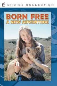 Born Free - A New Adventure - Poster
